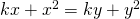 kx+{x^2}=ky+{y^2}