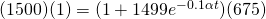 (1500)(1)=({1+1499{e^{-0.1\alpha{t}}}})(675)