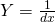 Y=\frac{1}{dx}