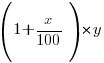 (1+x/100)*y
