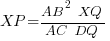 XP = {AB^2~XQ}/{AC~DQ}